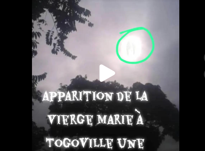 Togoville fait jaser les internautes après la diffusion de vidéos affirmant montrer une apparition de la Vierge Marie